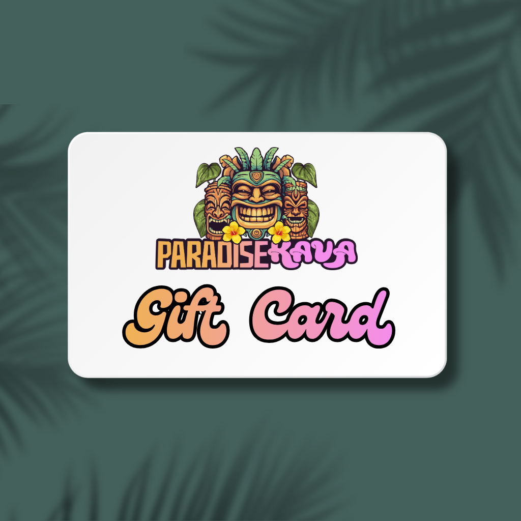 Paradise Kava Gift Card